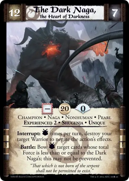 The Dark Naga, the Heart of Darkness