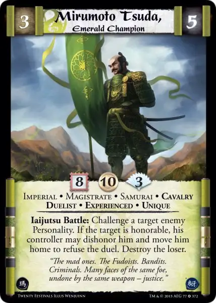 Mirumoto Tsuda, Emerald Champion