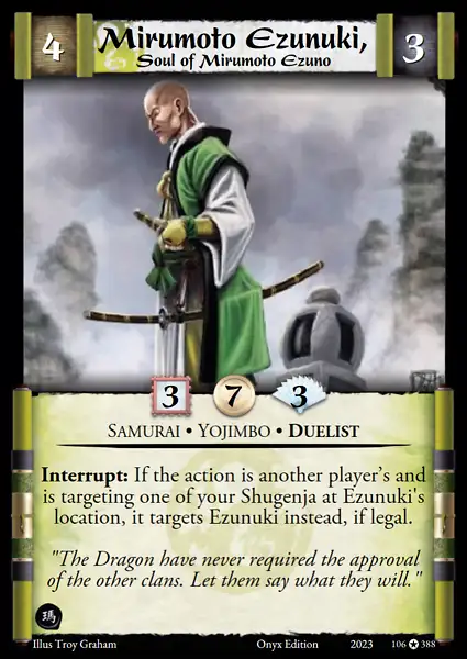 Mirumoto Ezunuki, Soul of Mirumoto Ezuno
