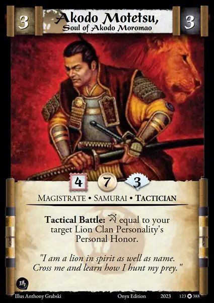 Akodo Motetsu, Soul of Akodo Moromao