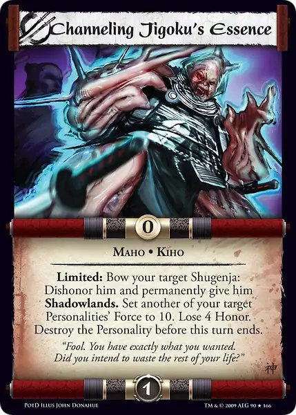 Channeling Jigoku's Essence