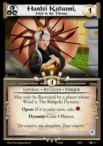 Hantei Katsumi, Heir to the Throne