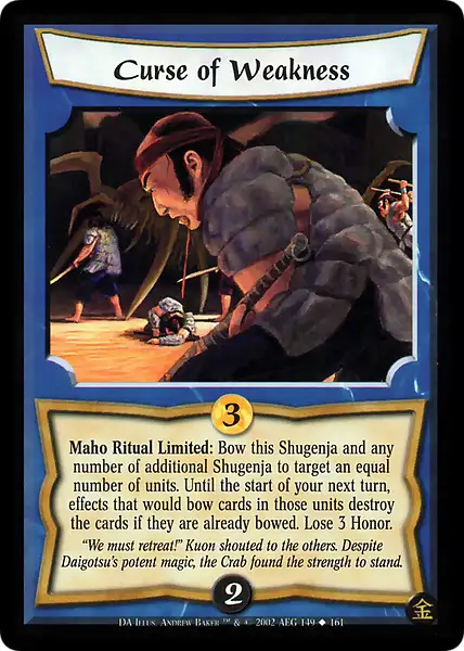 Curse of Weakness