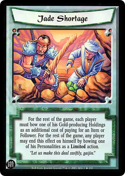Jade Shortage