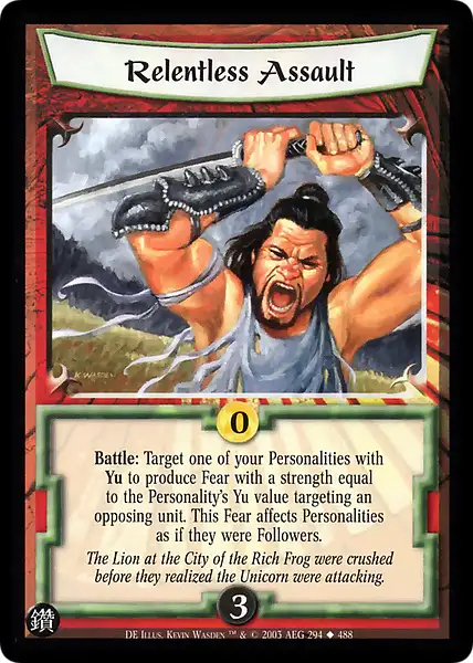 Relentless Assault